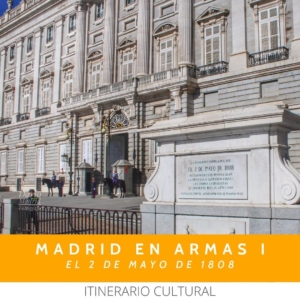 Madrid en armas I, 2 de mayo de 1808, recorrido guiado, Vademente