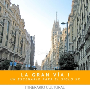 La gran vía I, visita histórica por Madrid, arquitectura, vademente