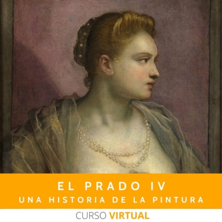 Curso pintura, Museo del Prado, pintura italiana del siglo XV, Tiziano, Tintoretto, Veronés, Bassano, Vademente curso virtual