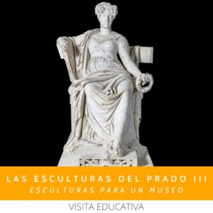 Visitas Museo del Prado, visitas educativas Vademente, escultura, siglo XIX