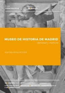 visitas educativas Museo de Historia de Madrid, Vademente, dosier