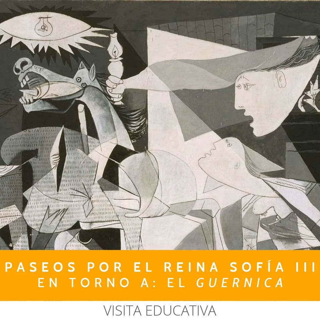 PASEOS POR EL REINA SOFÍA, EN TORNO A: EL GUERNICA, 12 NOVIEMBRE 2026